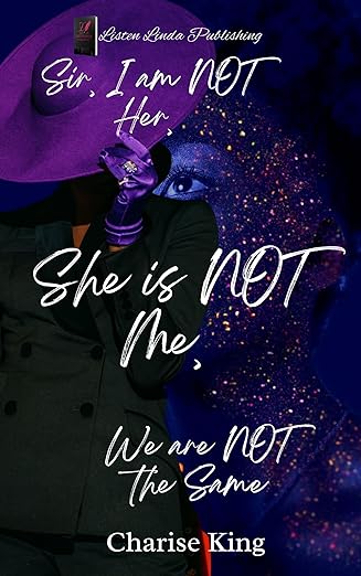 Sir, I Am Not Her, She Is NOT Me, We Are Not The Same cover